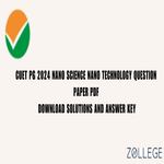 CUET PG 2024 Nano Technology Question Paper with Answer Key PDF March 23 Shift 2 ZPYP
